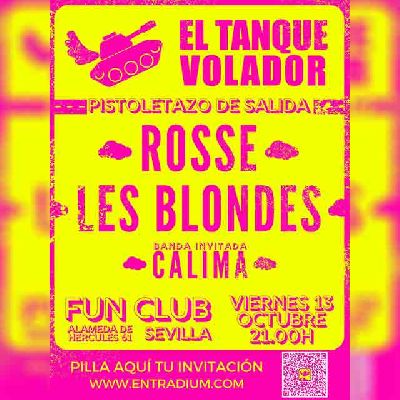 Cartel del concierto de Rosse, Les Blondes y Calima Project en FunClub Sevilla 2023