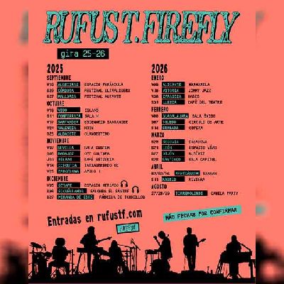 Cartel de la gira 25-26 del grupo Rufus T. Firefly