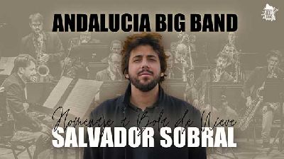 Cartel del concierto de Salvador Sobral y Andalucía Big Band