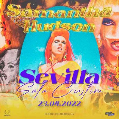 Cartel del concierto de Samantha Hudson en Custom Sevilla 2022