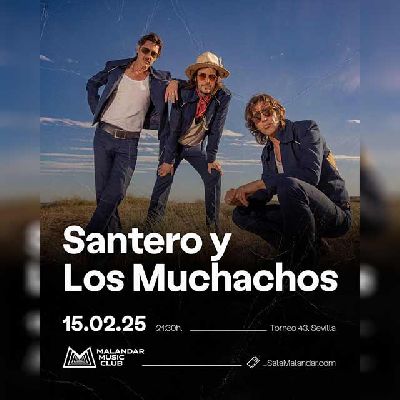 Cartel del concierto de Santero y los Muchachos en Malandar Sevilla 2025