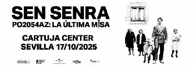 Cartel del concierto de Sen Senra en el Cartuja Center de Sevilla 2025