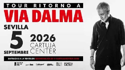 Cartel del concierto de Sergio Dalma en el Cartuja Center de Sevilla 2026
