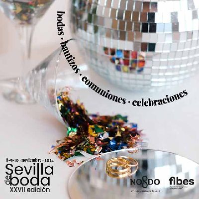 Cartel de la vigésimo séptima edición Sevilla de Boda en Fibes Sevilla