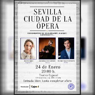 Cartel del concierto Sevilla ciudad de la ópera en Cajasol Sevilla 2024