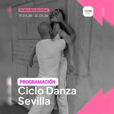 Cartel del ciclo Sevilla Danza en la Real Fábrica de Artillería de Sevilla 2026