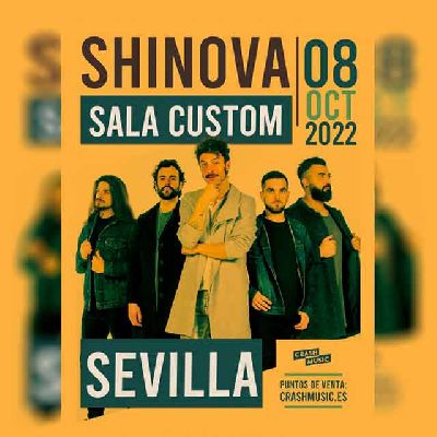 Cartel del concierto de Shinova en Custom Sevilla 2022