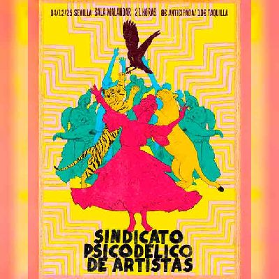 Cartel del concierto de Sindicato Psicodélico de Artistas en Malandar Sevilla 2025