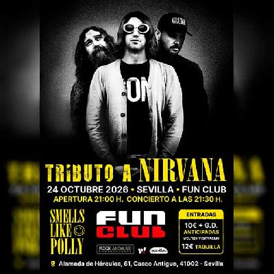 Cartel del concierto de Smells Like Polly en FunClub Sevilla 2026
