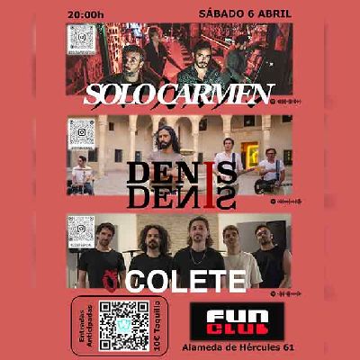 Cartel del concierto de Solo Carmen, Denis Denis y Colete en FunClub Sevilla 2024