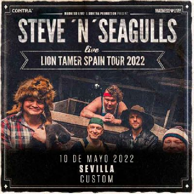 Cartel del concierto de Steve'n'Seagulls en Custom Sevilla 2022