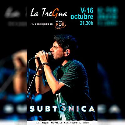Cartel del concierto de Subtónica en La Tregua Sevilla 2026