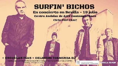 Cartel del concierto de Surfin' Bichos y Escuelas Pías en Pop CAAC Sevilla 2019