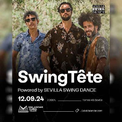 Cartel del concierto de SwingTête en Malandar Sevilla 2024