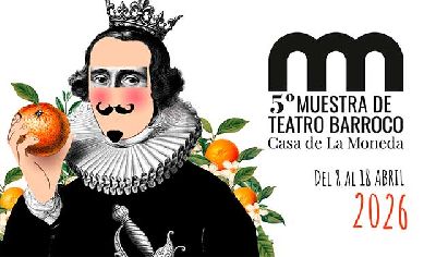 Cartel de la Muestra de teatro barroco Casa de la Moneda en La Fundición de Sevilla 2026