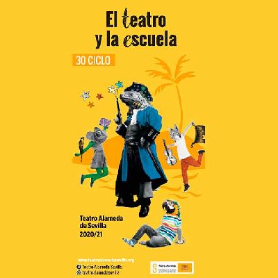 Cartel del ciclo El teatro y la escuela en Sevilla (2020-2021)