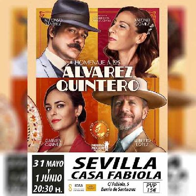 Cartel de Homenaje a los Álvarez Quintero en la Casa Fabiola de Sevilla 2024