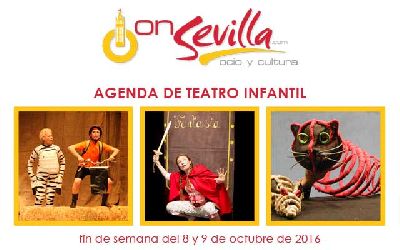 Teatro infantil en Sevilla fin de semana del 8 y 9 de octubre 2016