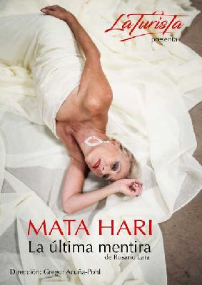 Foto promocional de la obra Mata Hari: la última mentira de Rosario Lara