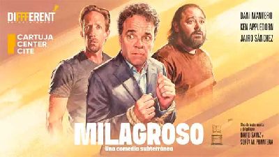 Cartel de Milagroso. Una comedia subterránea en el Cartuja Center de Sevilla 2026