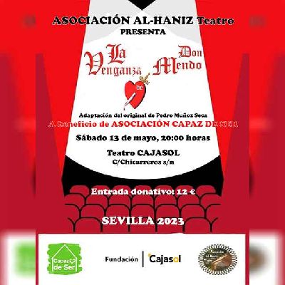 Cartel del espectáculo La venganza de Don Mendo en Cajasol Sevilla 2023