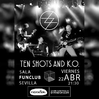 Cartel del concierto de Ten Shots and K.O. en FunClub Sevilla 2022
