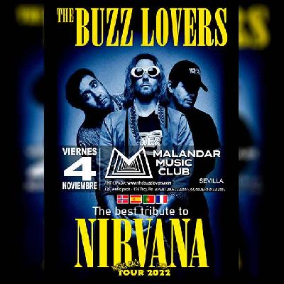 Cartel del concierto de The Buzz Lovers en Malandar Sevilla 2022