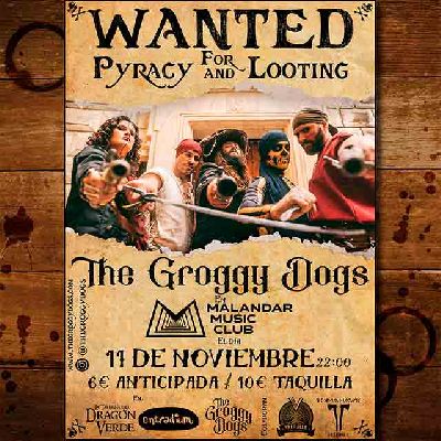 Cartel del concierto de The Groggy Dogs en Malandar Sevilla 2022