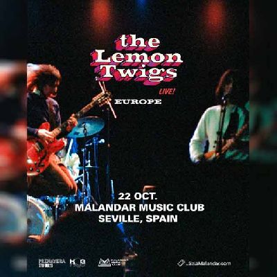 Cartel del concierto del grupo The Lemon Twigs en Malandar Sevilla 2026
