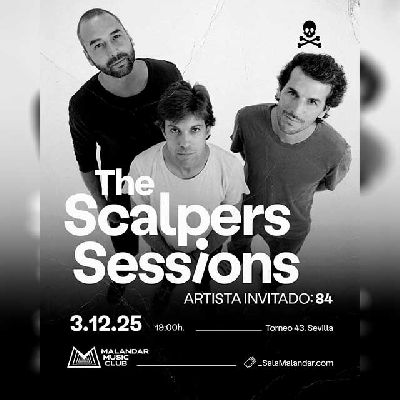 Cartel del concierto The Scalpers Sessions en Malandar Sevilla 2025