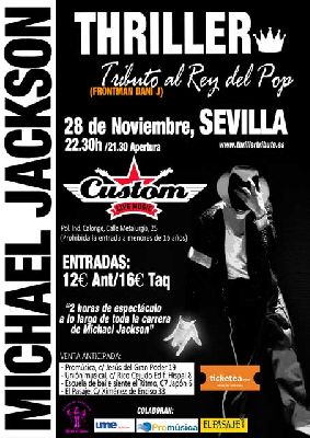 Concierto: Thriller tributo a Michael Jackson en Custom Sevilla (2015)