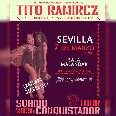Cartel del concierto de Tito Ramírez en Malandar Sevilla 2026