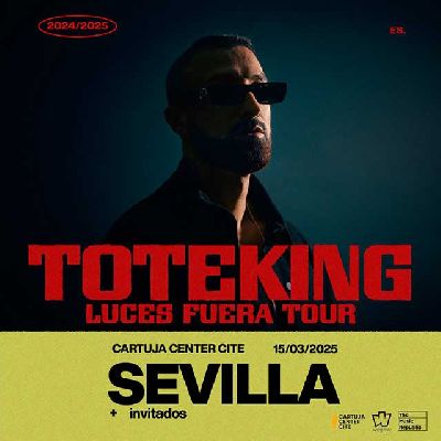 Cartel del concierto de ToteKing en el Cartuja Center de Sevilla 2025