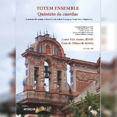 Cartel del concierto benéfico de Totem Ensemble en la Casa de Pilatos de Sevilla 2024