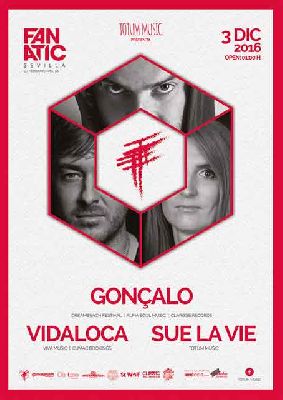 Totum Music con Gonçalo, Vidaloca y Sue La Vie en Fanatic de Sevilla