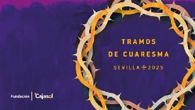 Cartel del ciclo Tramos de Cuaresma 2025 en Cajasol Sevilla