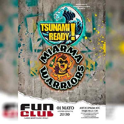 Cartel del concierto de Tsunami Ready! y Miarma Warriors en FunClub Sevilla 2026