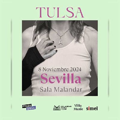 Cartel del concierto de Tulsa en Malandar Sevilla 2024