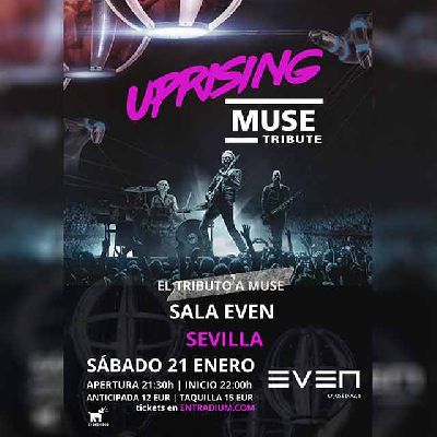 Cartel del concierto de Uprising (tributo a Muse) en la Sala Even Sevilla 2023