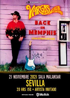 Cartel del concierto de Vargas Blues Band en Malandar Sevilla 2021