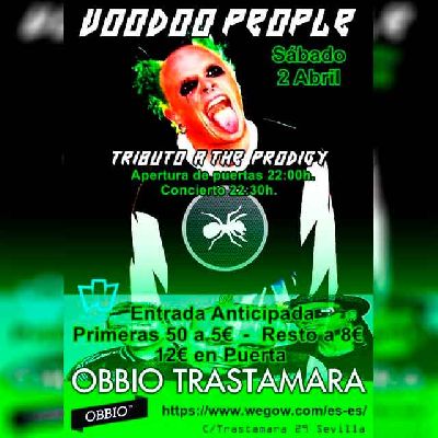 Cartel del concierto de Voodoo People (Tributo a The Prodigy) en Obbio Sevilla 2022