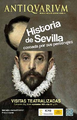 Cartel de las visitas teatralizadas La Historia de Sevilla contada por sus personajes, septiembre de 2021