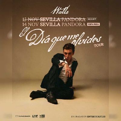 Cartel del concierto de Walls en Pandora Sevilla 2026