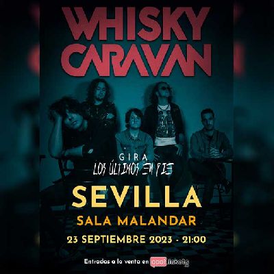 Cartel del concierto de Whisky Caravan en Malandar Sevilla 2023