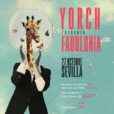 Cartel del concierto de Yorch en Malandar Sevilla 2022