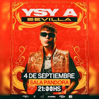 Cartel del concierto de Ysy A en Pandora Sevilla 2026