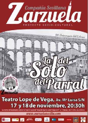 Zarzuela: La del Soto del Parral en el Teatro Lope de Vega de Sevilla