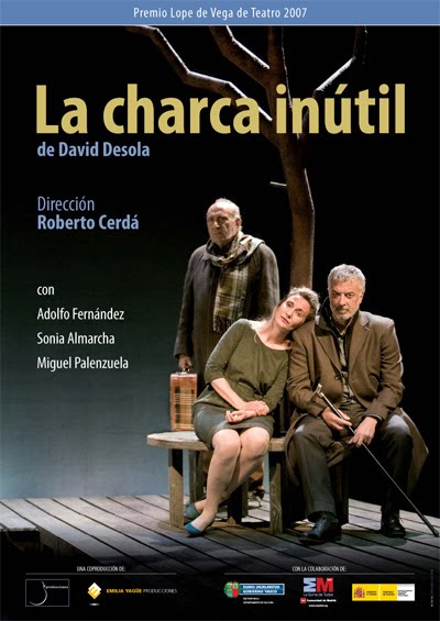 Cartel de la obra teatral 'La charca inútil' de David Desola