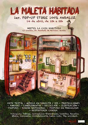 El 14 de abril de 2012, La Maleta Habitada, arte y diseño independiente andaluz