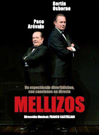 Del 28 al 31 de marzo de 2012 el humor de Arévalo y las canciones de Bertín Osborne en Sevilla en el espectáculo 'Mellizos'